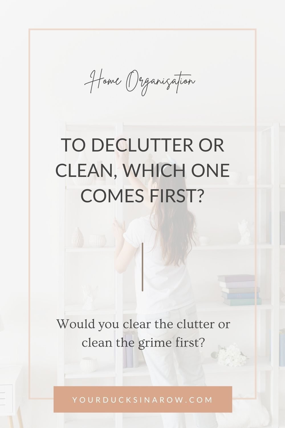 Cleaning Decluttering Home